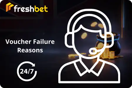 Fresh bet promo code Voucher Failure Reasons