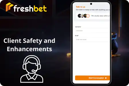 Freshbet App Client Safety and Enhancements